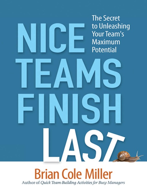 Title details for Nice Teams Finish Last by Brian Cole Miller - Available